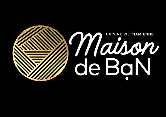 Maison de BaN